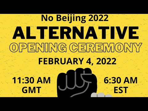 BEIJING 2022: THE ALTERNATIVE OPENING CEREMONY