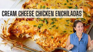 Cream Cheese Chicken Enchiladas | So Flavorful!!