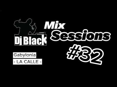 DJ Black Mix Sessions #32 Akapellah,  NEUTRO SHORTY, NILA MEDINA, @Benzinanana @Apachelasminas‬ Nina