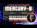 Video 3: A Tour of the Presets with Mike Martin