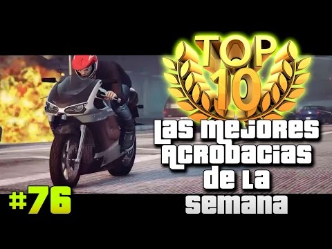 GTA V Online - TOP 10 Las mejores acrobacias de la semana #76 |