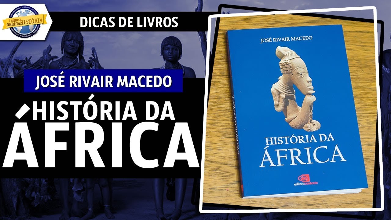 História da África, de José Rivair Macedo