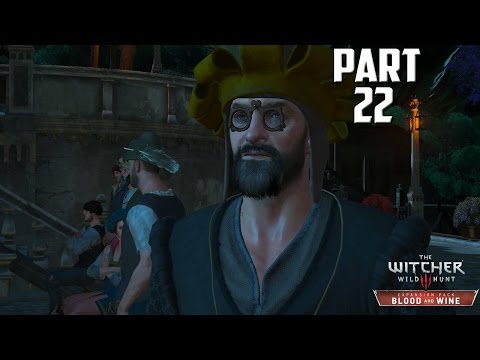 The Witcher 3: Blood and Wine DLC Walkthrough |  Part 22 Fists of Fury: Toussaint