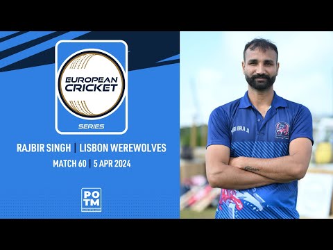 POTM Match 60: R.Singh - LWW vs PRE | Highlights | ECS Portugal, 2024 | 5 Apr 2024 | ECS24.205