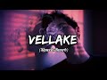 Vellake Vadhilellake Slowed Reverb Song Download ️ VillainVibesTelugu