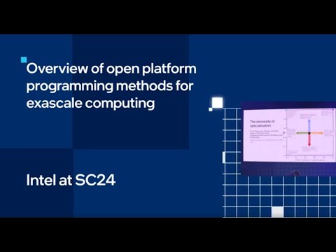 University of Bristol: The Role of Open Standard Programming Models for HPC | Intel Software