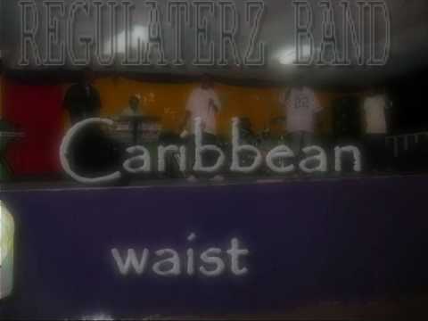 Regulaterz band -caribbean waist
