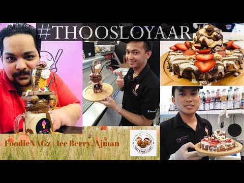 FoodieNAGz | Ice Berry, Ajman | Ice Cream | Monster MilkShake | Crazy Shake | Crepes | Waffles