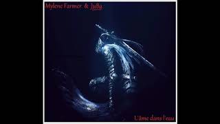 Mylene Farmer &amp; JuBa - L&#39;âme dans l&#39;eau (Mylène Farmer/J.Burr / A.Richardson) Cover/Duo