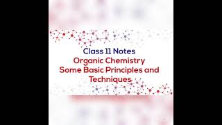chemistry class 11 / Organic chemistry Some basic principles and techniques/Pdf link in description