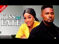 KISS OF FATE NEW TRENDING NIGERIAN MOVIE 2024 MAURICE SAM CHACHA EKE LATEST HIT