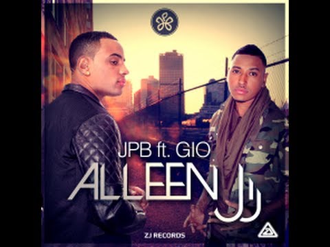 JPB ft. Gio - Alleen Jij (Lyrics)