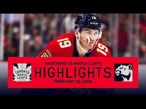 Panthers vs Maple Leafs Highlights | 2.26.26