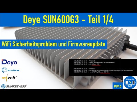 #046 - Deye SUN600G3 Modulwechselrichter | Teil 1/4 - Wifi Sicherheit und Firmwareupdate