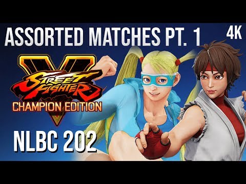 SFVCE Assorted Matches @ NLBC 202 - Part 1 [4K/60fps]