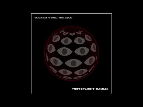 Protoflight Gamma (2021) - Original Album