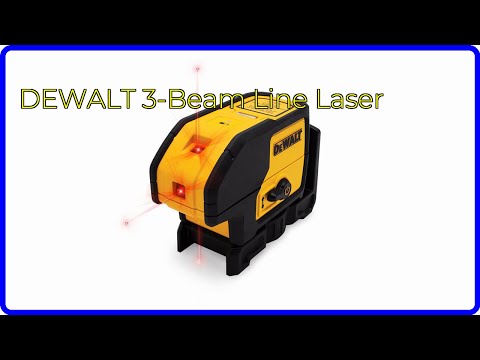 REVIEW (2025): DEWALT 3-Beam Line Laser. First Look.