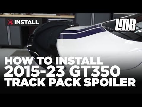 2015-2023 Mustang: Ford Performance GT350 Track Pack Spoiler - Overview & Install