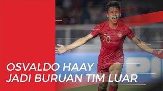 Cetak 8 Gol di SEA Games 2019, Osvaldo Haay Jadi Buruan Tim Luar Negeri