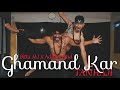 Tanhaji || Ghamand Kar || Dance Cover || Choreography by Bittu Mj || Ajay Devgan n Kajol