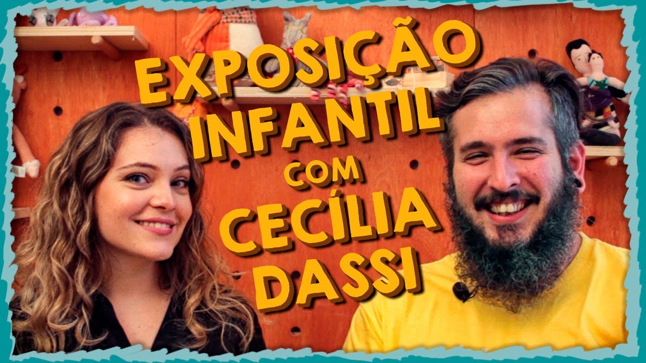 EXPOSIÇÃO INFANTIL feat. Cecília Dassi - Paizinho, Vírgula!