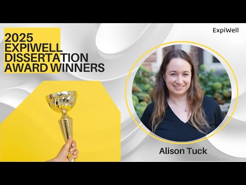 2025 ExpiWell Dissertation Award Winner: Alison Tuck