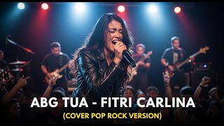 Download lagu ABG TUA - FITRI CARLINA | COVER POP ROCK VERSION (Cover By Darung_Ka) mp3 Download lagu ABG TUA - FITRI CARLINA | COVER POP ROCK VERSION (Cover By Darung_Ka) mp3