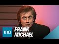 Frank Michael "Toutes les femmes sont belles" 🥰 | INA Chansons