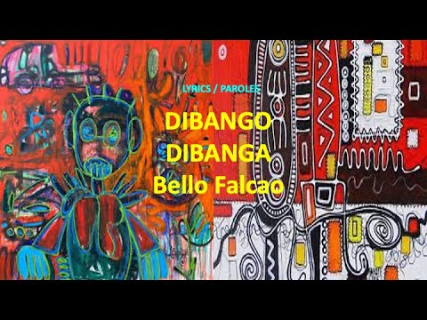 DIBANGO DIBANGA - Bello Falcao (English lyrics)