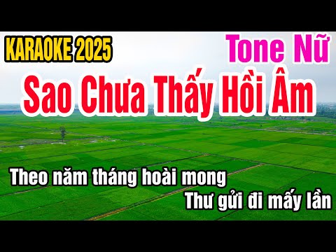 Karaoke Sao Chưa Thấy Hồi Âm Tone Nữ Nhạc Sống gia huy beat