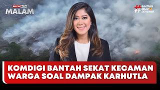 🔴 LIVE | Komdigi Bantah Sekat Kecaman Warga Soal Dampak Karhutla - Beritasatu Ma