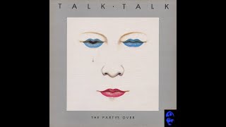 Talk Talk - The party's over (Blue Collar Bros remix)