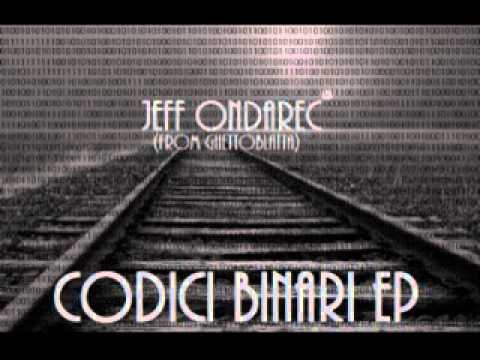 Jeff Ondarec - Ciò che Faccio feat Sonny Edge (prod. Jeff Ondarec)