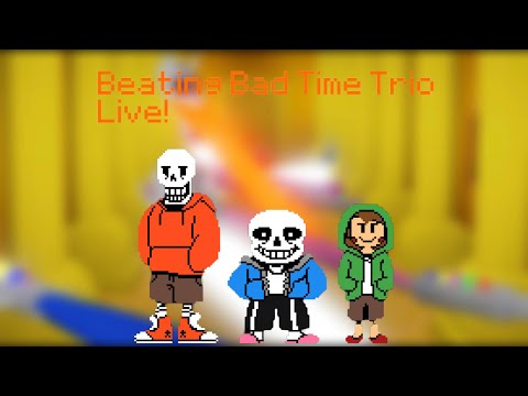 Can I beat bad time trio in sans multiverse? (I beated it!)