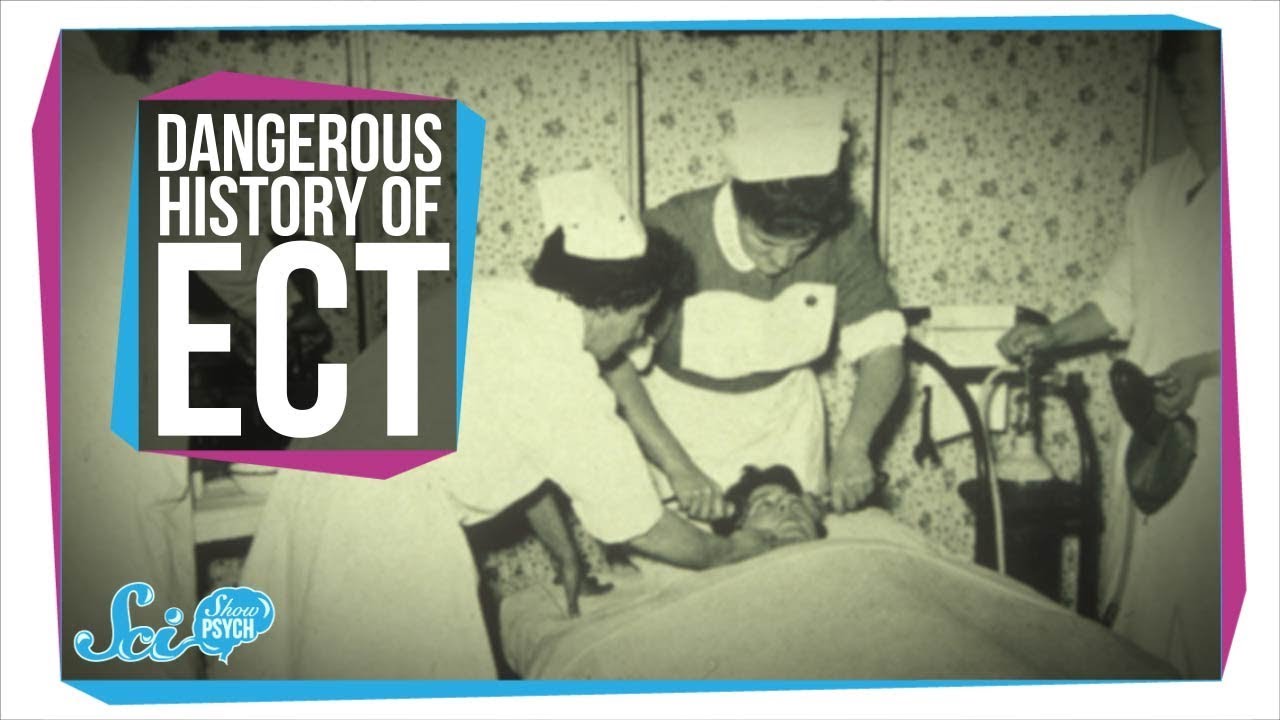 The Dangerous History of Electroconvulsive Therapy, and How It's Used Today