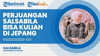 Perjuangan Salsabila Konten Kreator yang Bisa Kuliah di Jepang, Tanpa Biaya Orangtua