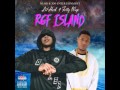 Fetty Wap Lil Herb Ft Albee AL RGF Island Remix