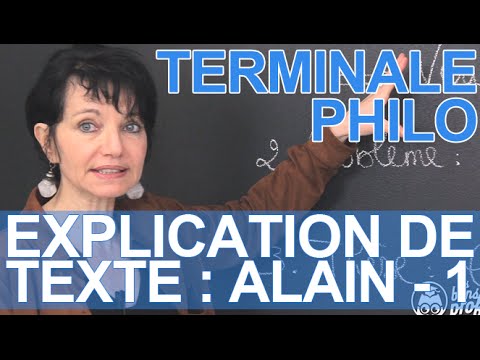 Text explanation, Alain: part 1 - Philosophy - Terminale - Les Bons Profs