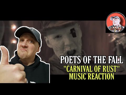 Poets of the Fall - CARNIVAL OF RUST | FIRST TIME REACTION TO