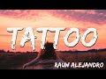 [ 1 Hora ] Rauw Alejandro - Tattoo ( Letra/Lyrics )