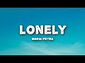 Maria Petra - Lonely (Lyrics)