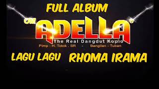 Download lagu LAGU RHOMA IRAMA FULL OM ADELA... mp3