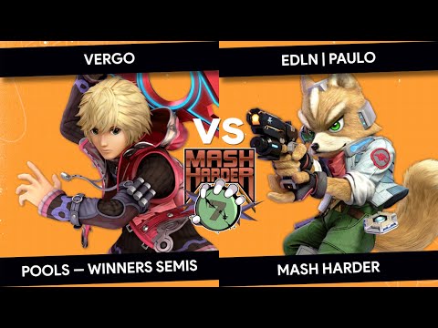 Mash Harder 7 - Vergo (Shulk) vs EDLN | Paulo (Fox) - Pools Winners Semis