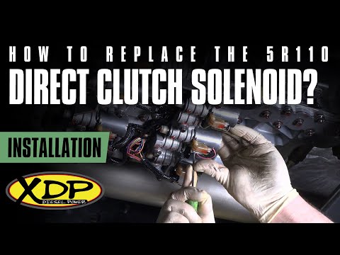 How to Replace the 5R110 Direct Clutch Solenoid | XDP Install