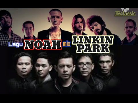 NOAH_Tak Bisa Kah mix LINKIN PARK_In The And [ Lirick ]