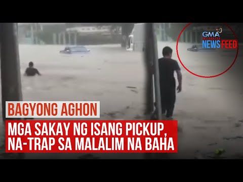 Bagyong Aghon – Mga sakay ng isang pickup, na-trap sa malalim na baha GMA Integrated Newsfeed