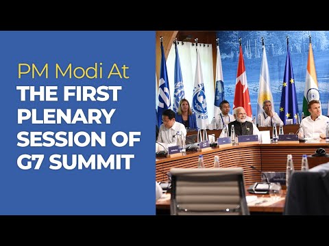 PM Modi At The First Plenary Session of G7 Summit l PMO
