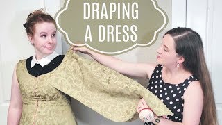 How to Drape a Medieval Dress Pattern!