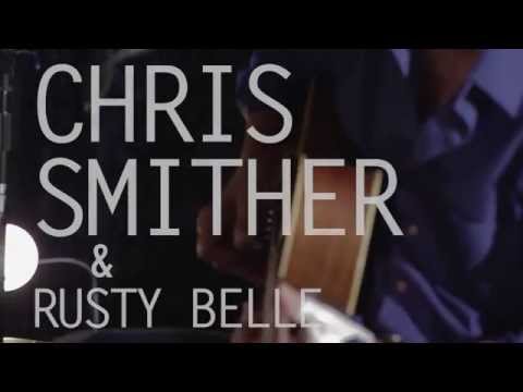 The Parlor Room Sessions: Chris Smither & Rusty Belle - Link of Chain