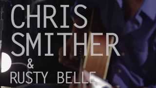 The Parlor Room Sessions: Chris Smither & Rusty Belle - Link of Chain